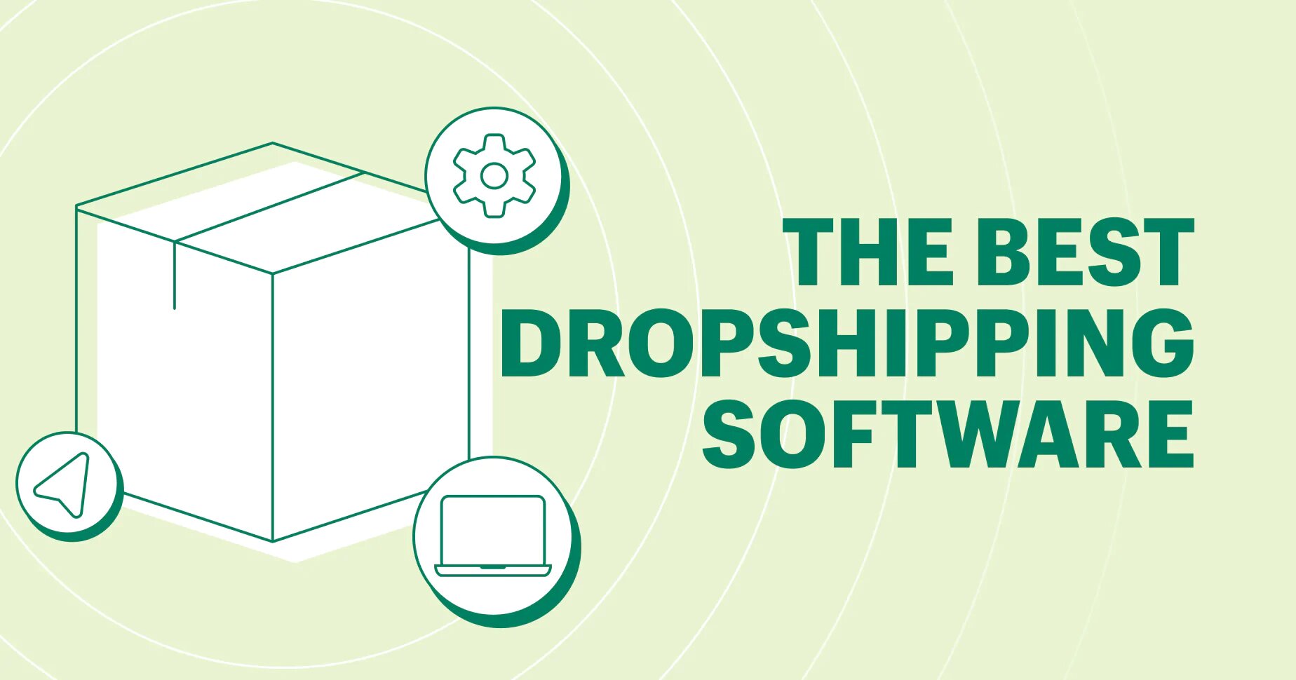 Best Dropshipping Software