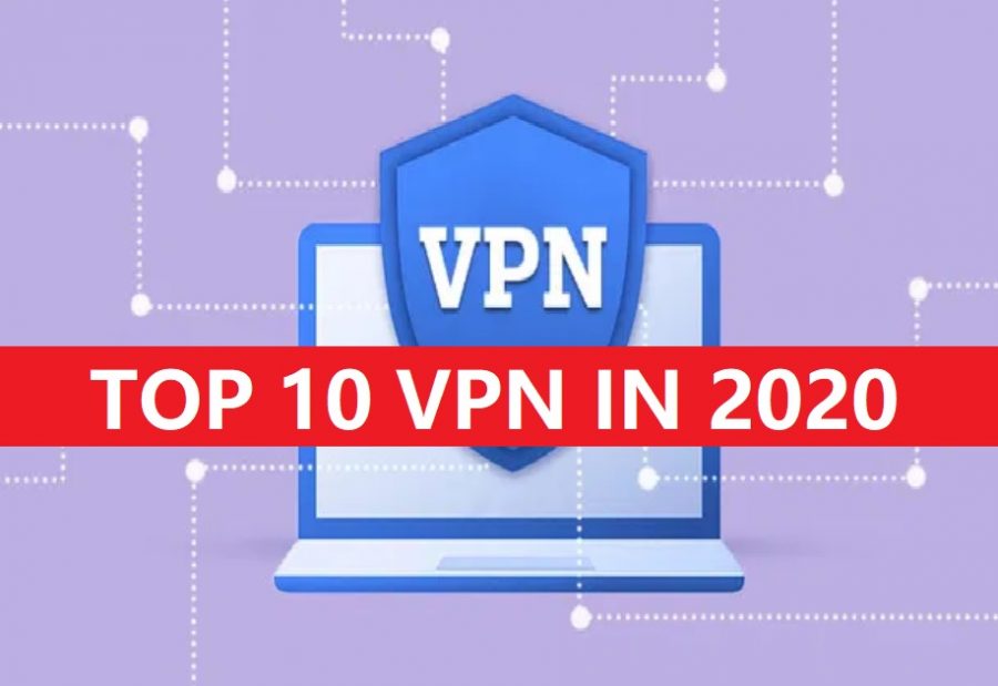Best VPN for 2020